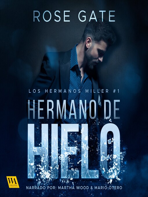 Title details for Hermano de hielo by Rose Gate - Available